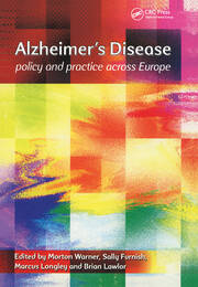 Alzheimer's Disease: Policy and Practice Across Europe book cover
