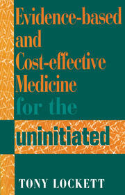 Evidence-Based and Cost-Effective Medicine for the Uninitiated book cover