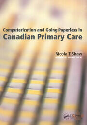 Computerization and Going Paperless in Canadian Primary Care book cover