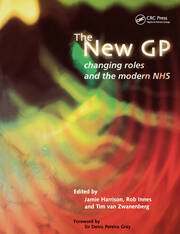 The New GP: Changing Roles and the Modern NHS book cover