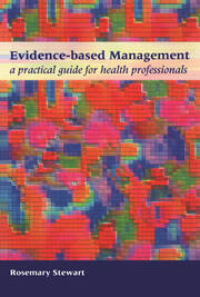 Evidence-Based Management: A Practical Guide for Health Professionals book cover