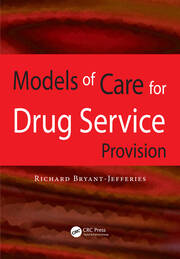 Models of Care for Drug Service Provision book cover