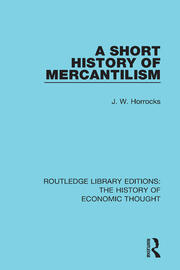A Short History of Mercantilism book cover