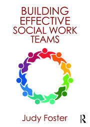 Building Effective Social Work Teams book cover