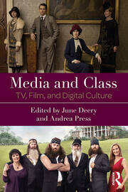 Media and Class: TV, Film, and Digital Culture book cover