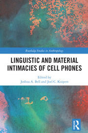 Linguistic and Material Intimacies of Cell Phones book cover