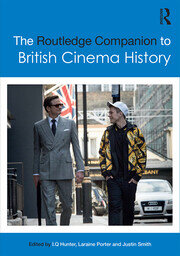 The Routledge Companion to British Cinema History book cover