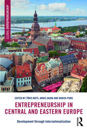 Entrepreneurship in Central and Eastern Europe: Development through Internationalization book cover
