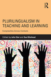 Plurilingualism in Teaching and Learning: Complexities Across Contexts book cover
