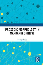 Prosodic Morphology in Mandarin Chinese book cover