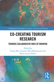 Co-Creating Tourism Research: Towards Collaborative Ways of Knowing book cover
