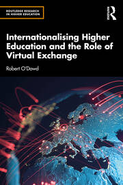 Internationalising Higher Education and the Role of Virtual Exchange book cover