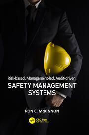 Risk-based, Management-led, Audit-driven, Safety Management Systems book cover
