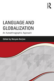 Language and Globalization: An Autoethnographic Approach book cover