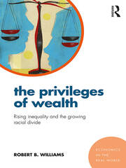 The Privileges of Wealth: Rising inequality and the growing racial divide book cover