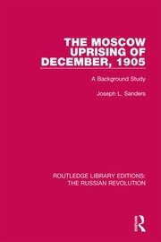 The Moscow Uprising of December, 1905: A Background Study book cover