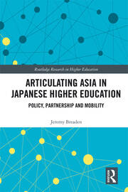 Articulating Asia in Japanese Higher Education: Policy, Partnership and Mobility book cover