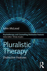 Pluralistic Therapy: Distinctive Features book cover