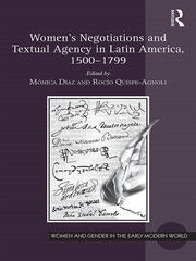 Women's Negotiations and Textual Agency in Latin America, 1500-1799 book cover