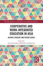 Cooperative and Work-Integrated Education in Asia: History, Present and Future Issues book cover