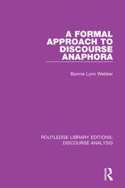 A Formal Approach to Discourse Anaphora book cover