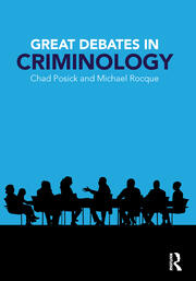 Great Debates in Criminology book cover