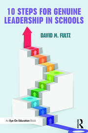 Ten Steps for Genuine Leadership in Schools book cover
