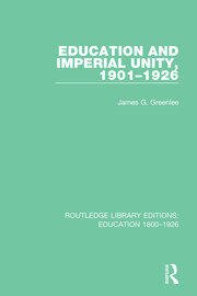 Education and Imperial Unity, 1901-1926 book cover