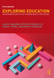 Exploring Education: An Introduction to the Foundations of Education book cover
