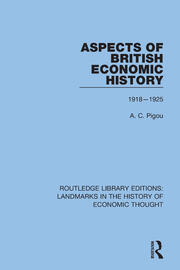 Aspects of British Economic History: 1918-1925 book cover