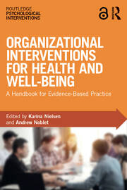 Organizational Interventions for Health and Well-being: A Handbook for Evidence-Based Practice book cover