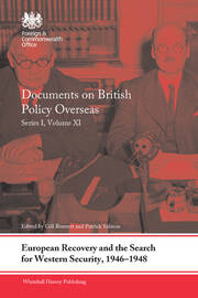 European Recovery and the Search for Western Security, 1946-1948: Documents on British Policy Overseas, Series I, Volume XI book cover