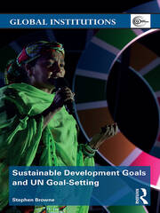 Sustainable Development Goals and UN Goal-Setting book cover