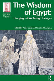 The Wisdom of Egypt: Changing Visions Through the Ages book cover