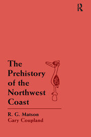 The Prehistory of the Northwest Coast book cover