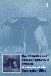 The Dolmens and Passage Graves of Sweden: An Introduction and Guide book cover