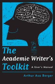 The Academic Writer's Toolkit: A User’s Manual book cover