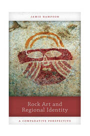 Rock Art and Regional Identity: A Comparative Perspective book cover