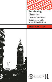 Positioning Identities: Lesbians' and Gays' Experiences with Mental Health Care book cover