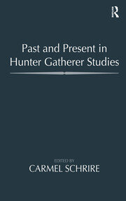Past and Present in Hunter Gatherer Studies book cover