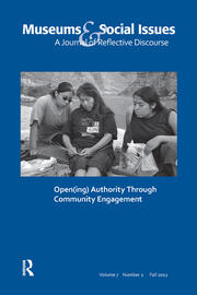 Open(ing) Authority Through Community Engagement: Museums & Social Issues 7:2 Thematic Issue book cover