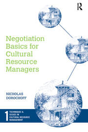 Negotiation Basics for Cultural Resource Managers book cover