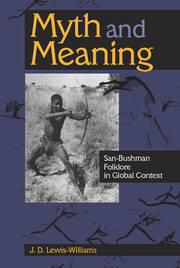 Myth and Meaning: San-Bushman Folklore in Global Context book cover