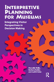 Interpretive Planning for Museums: Integrating Visitor Perspectives in Decision Making book cover