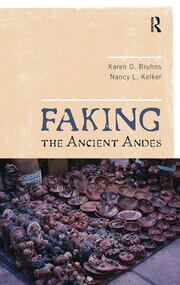 Faking the Ancient Andes book cover