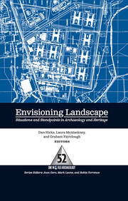 Envisioning Landscape: Situations and Standpoints in Archaeology and Heritage book cover