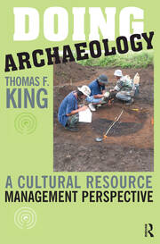 Doing Archaeology: A Cultural Resource Management Perspective book cover