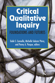 Critical Qualitative Inquiry: Foundations and Futures book cover
