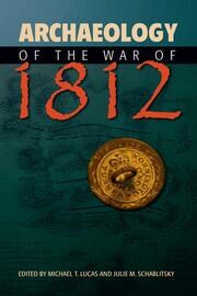 Archaeology of the War of 1812 book cover