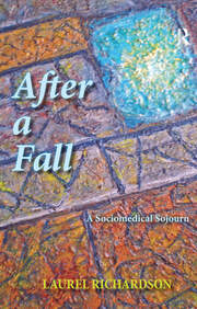 After a Fall: A Sociomedical Sojourn book cover